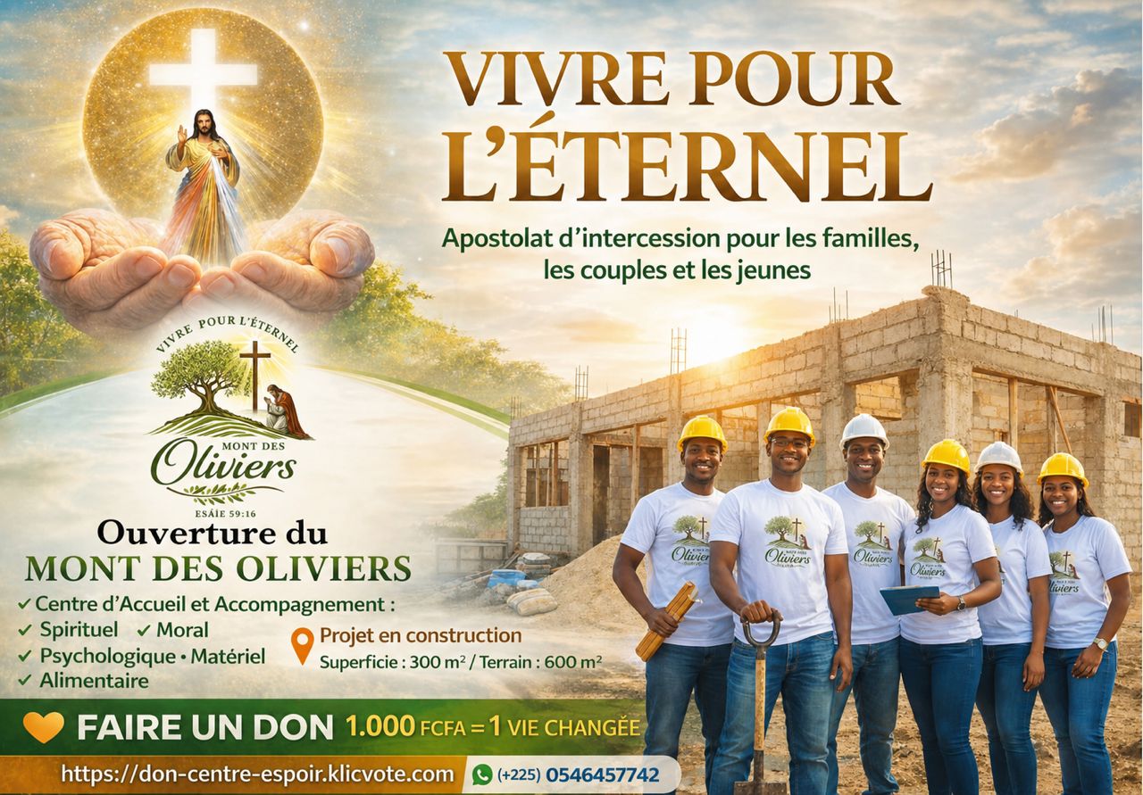 OUVERTURE DU CENTRE MONT DES OLIVIERS APPEL AUX DONS